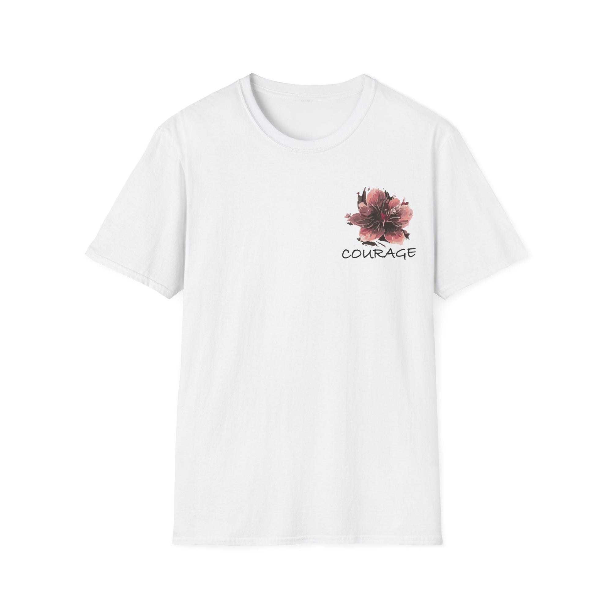 Courage Floral Unisex T-Shirt, Inspirational Tee, Motivational Shirt, Spring Fashion, Gift for Her