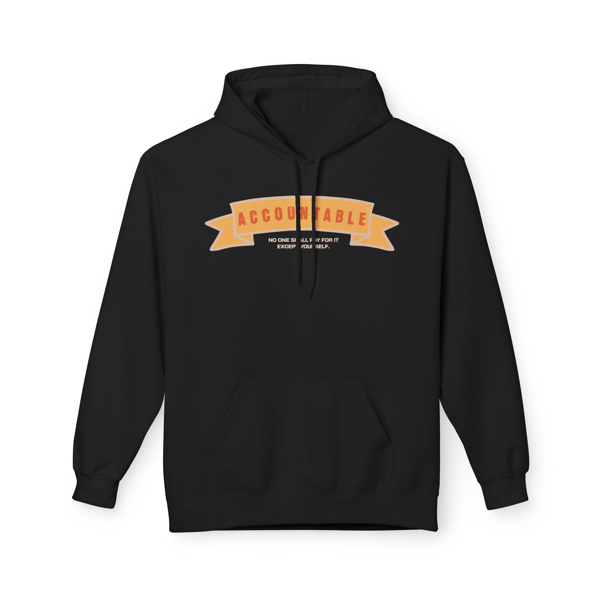Accountable Hoodie, Motivational Sweatshirt, Gift for Friends, Inspirational Fashion, Casual Wear for All