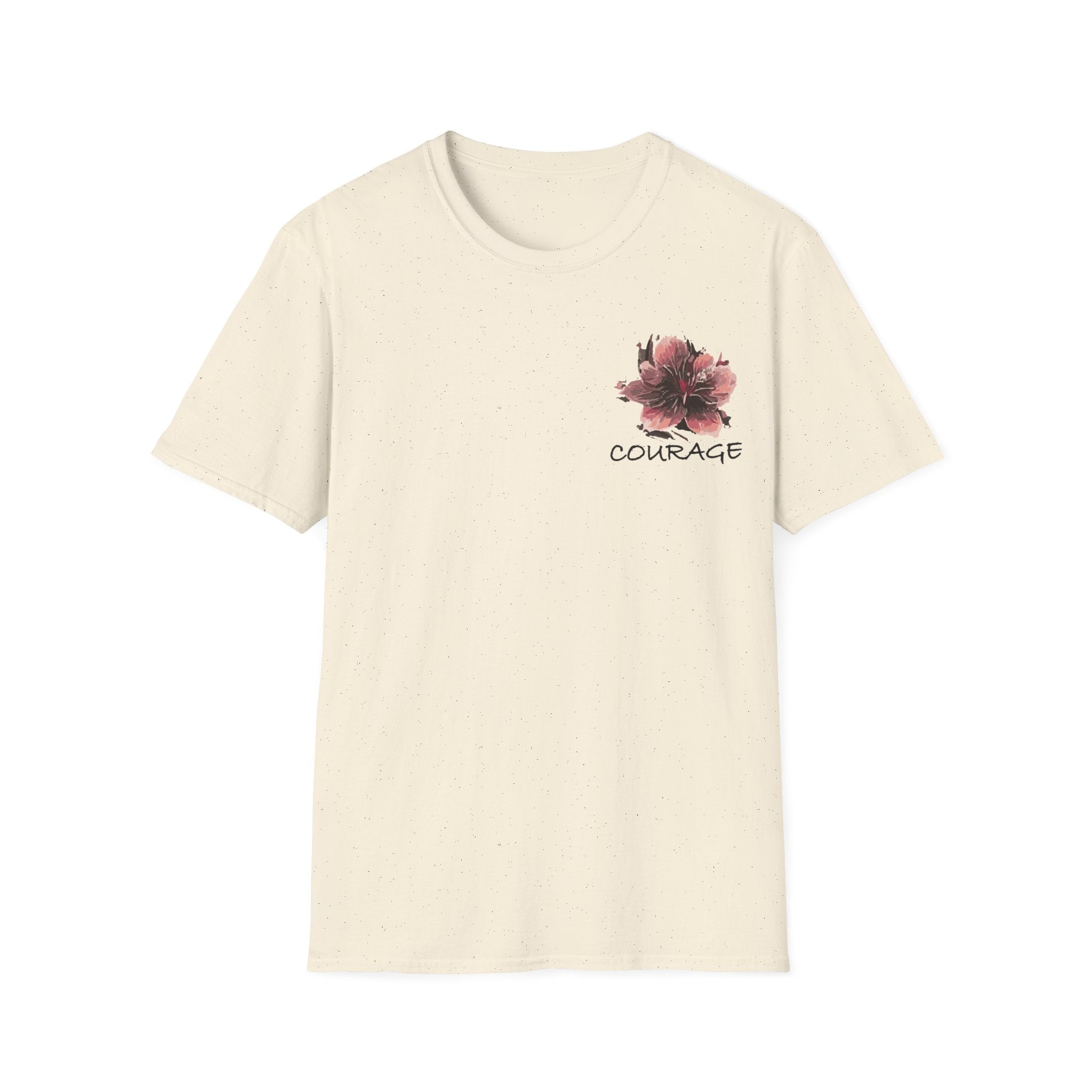 Courage Floral Unisex T-Shirt, Inspirational Tee, Motivational Shirt, Spring Fashion, Gift for Her
