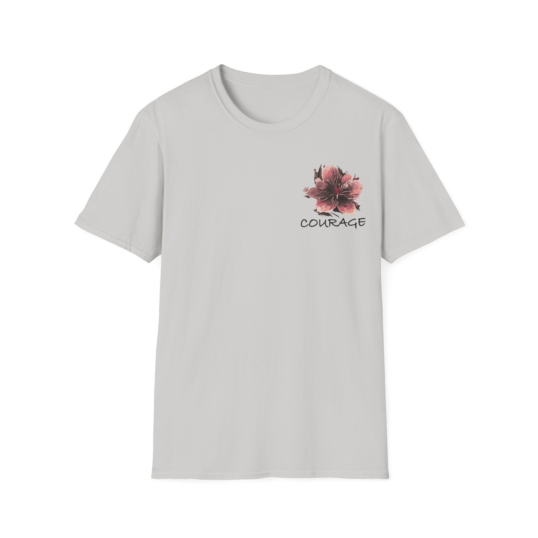 Courage Floral Unisex T-Shirt, Inspirational Tee, Motivational Shirt, Spring Fashion, Gift for Her